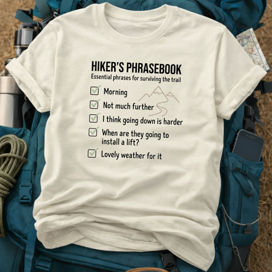 "Hiker's Phrasebook" Funny Checklist Tee - Essential Trail Survival Graphic T-Shirt