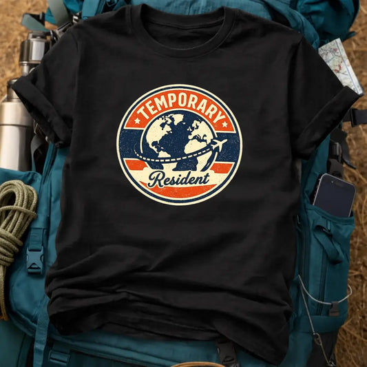 Temporary Resident T-Shirt – Vintage Badge Globe Graphic Tee