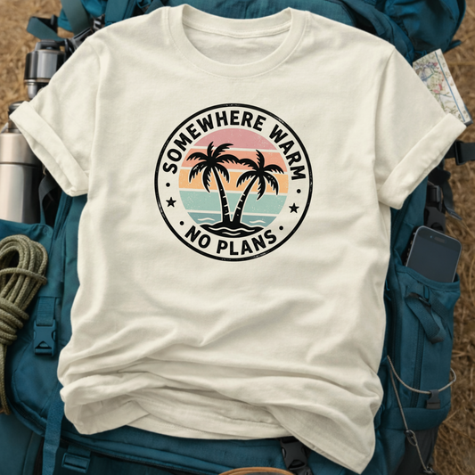 Vintage Tropical "Somewhere Warm, No Plans" Graphic Tee - Retro Sunset Palm Tree Travel Shirt