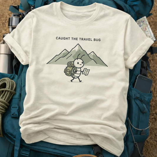 "Caught The Travel Bug" Graphic Tee - Cute Backpacker Mountain Hiker T-Shirt