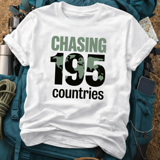 Chasing 195 Countries - World Traveler Graphic T-Shirt